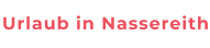 Urlaub in Nassereith